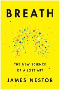 Breathe by James Nestor